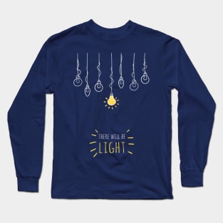 There Will Be Light #2 Long Sleeve T-Shirt